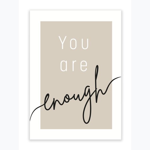 You are enough 21x30 cm