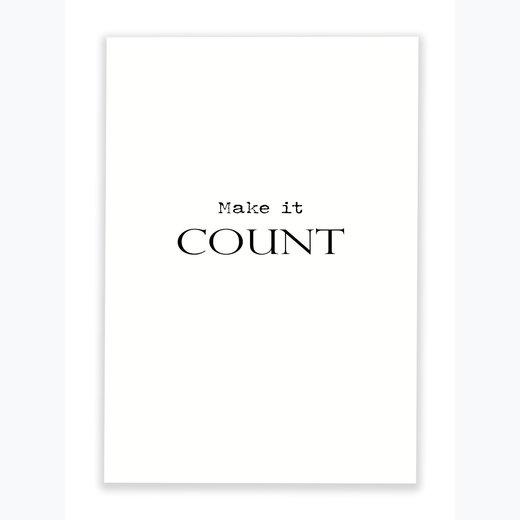 Make it COUNT