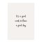 It´s a good week to have a good day