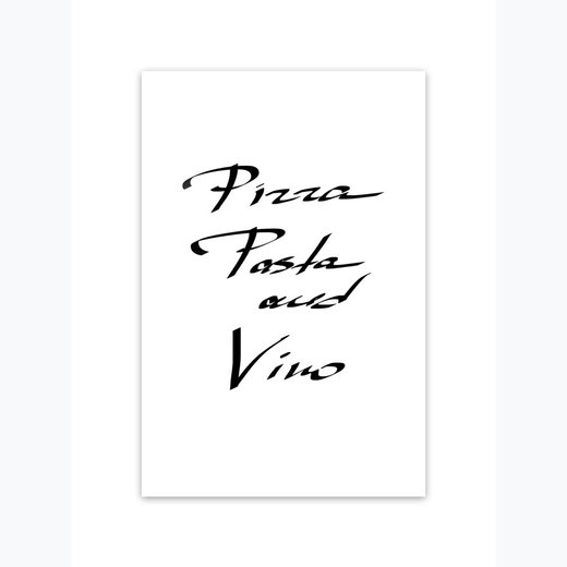 Pizza Pasta and Vino als Kunstdruck 21x30cm