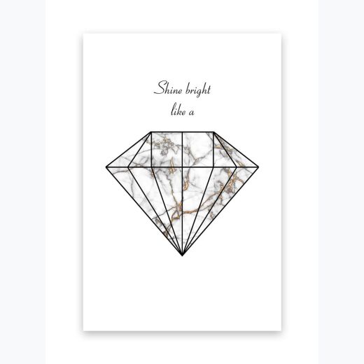 Shine bright like a diamond Marmor